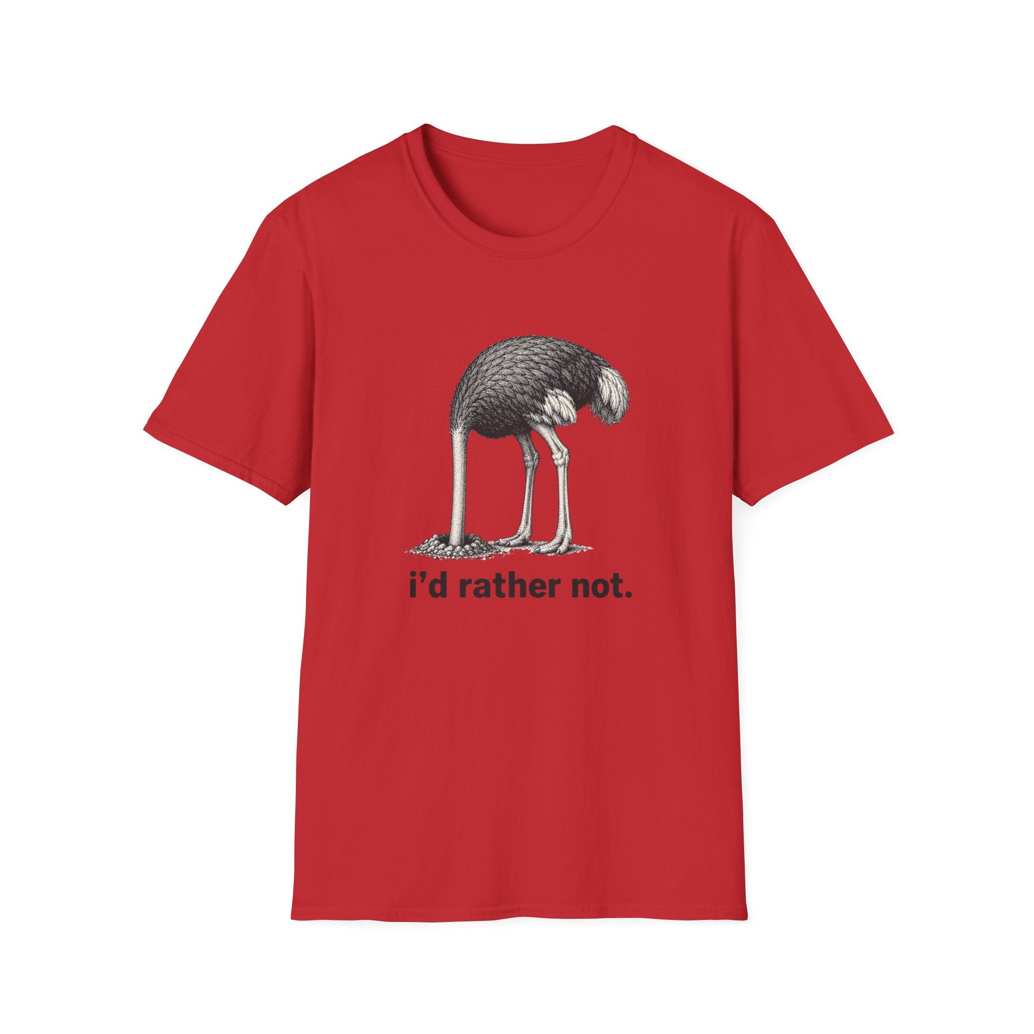 Emu 'I'd Rather Not.' T-Shirt — Funny Ostrich/Emu Graphic Tee