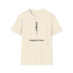 Hanging in There T-Shirt — Minimal Frayed Rope Mental Health Awareness Tee