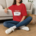 T-Shirt — "Hello My Name Is Fine" Graphic Tee (Funny Sarcastic Introvert Shirt)