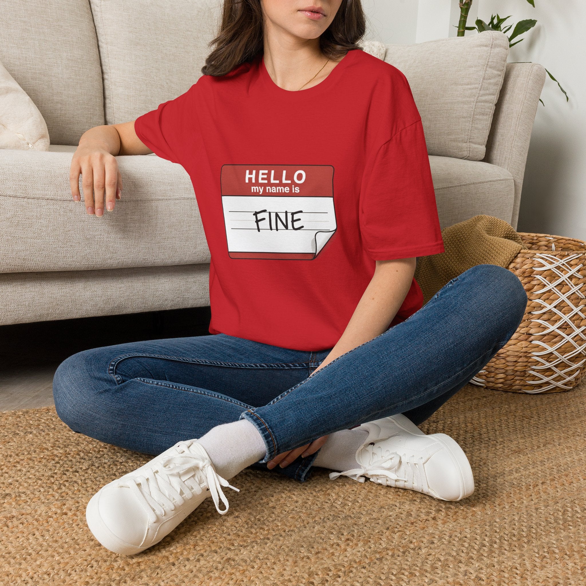 T-Shirt — "Hello My Name Is Fine" Graphic Tee (Funny Sarcastic Introvert Shirt)