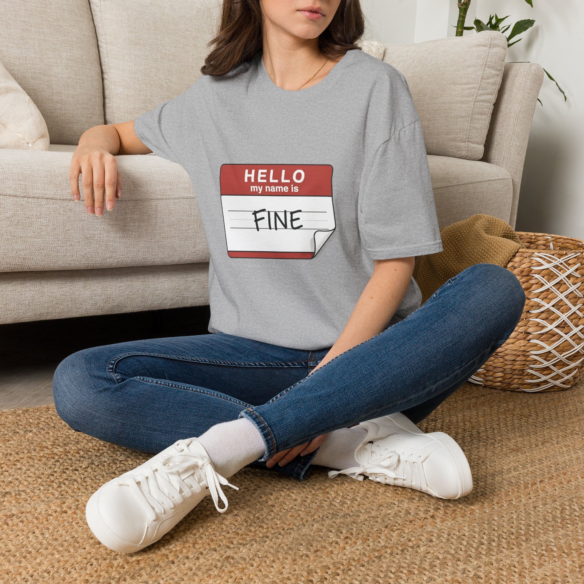 T-Shirt — "Hello My Name Is Fine" Graphic Tee (Funny Sarcastic Introvert Shirt)