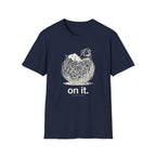 On It Again T-Shirt