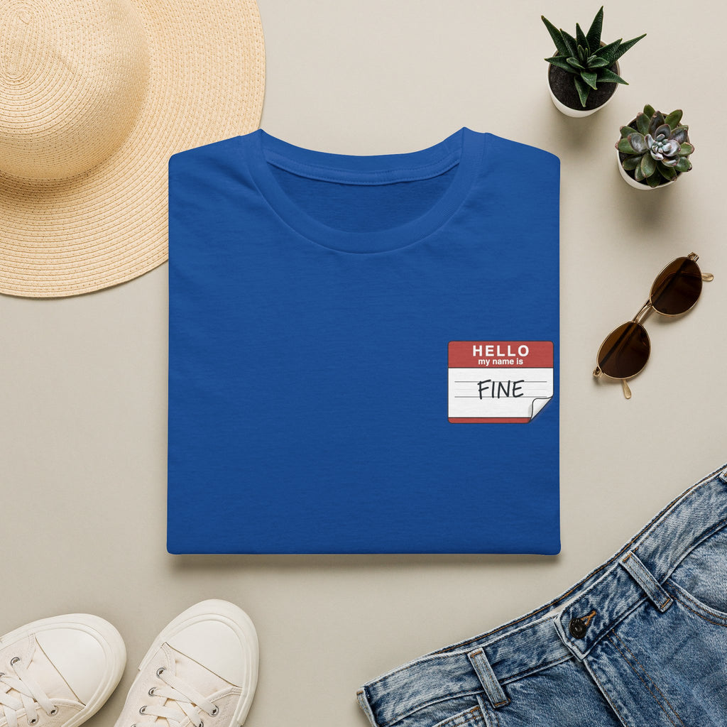 T-Shirt — 'Hello My Name Is FINE' Minimal Pocket Sticker Graphic
