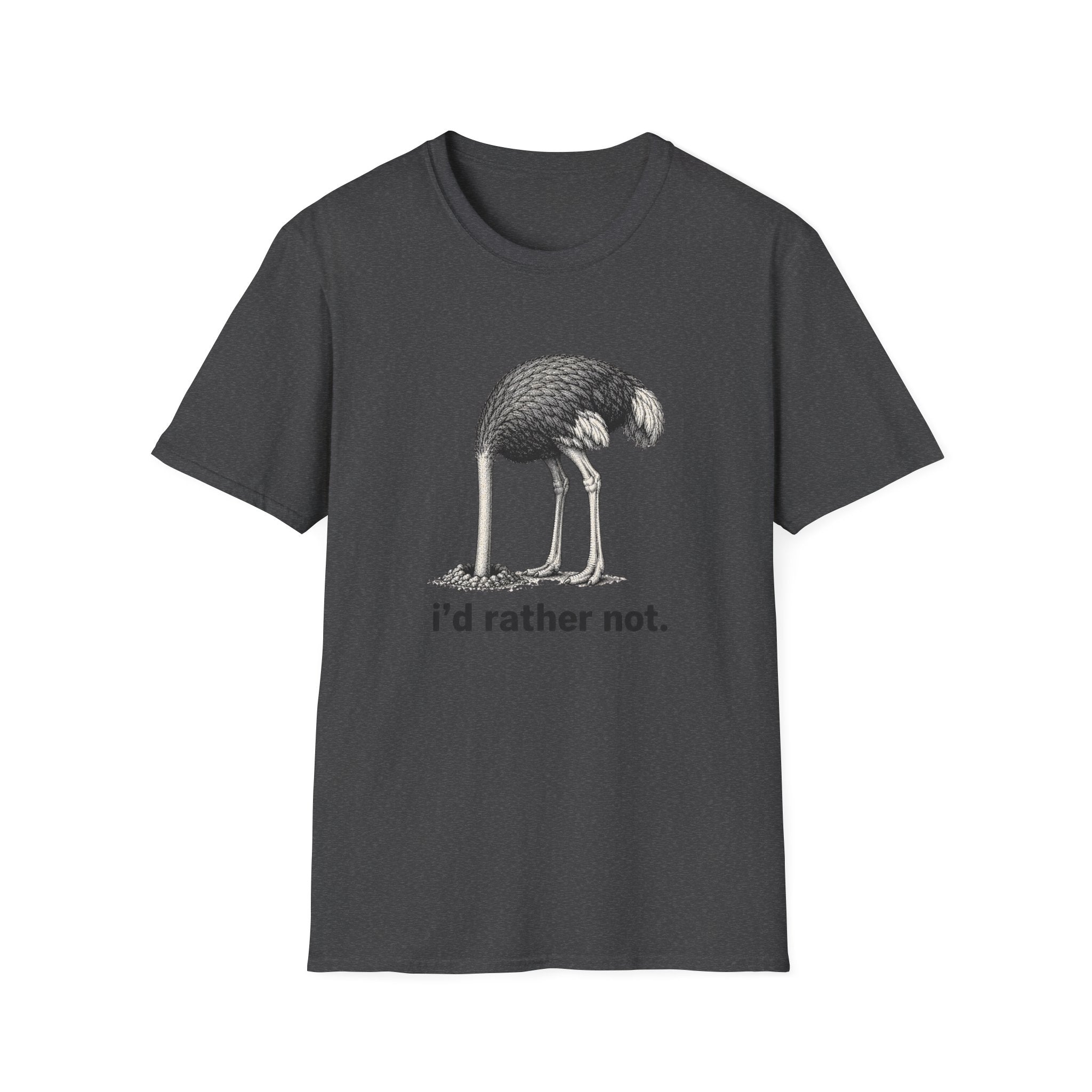 Emu 'I'd Rather Not.' T-Shirt — Funny Ostrich/Emu Graphic Tee