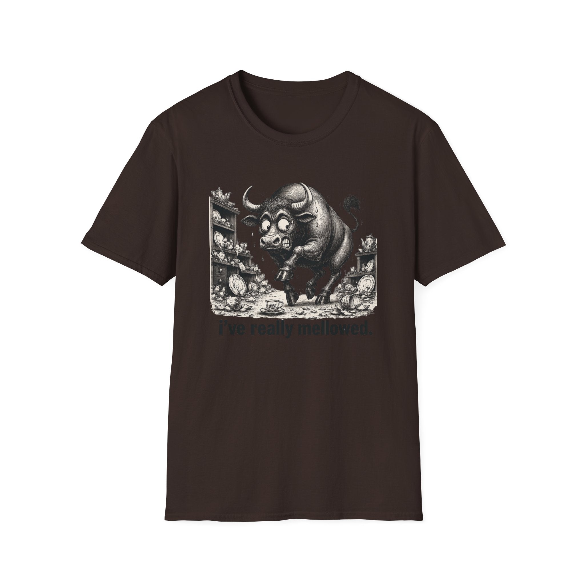 Bull Mushroom Graphic Tee — "I've Really Mellowed." Funny Surreal Illustration T-Shirt