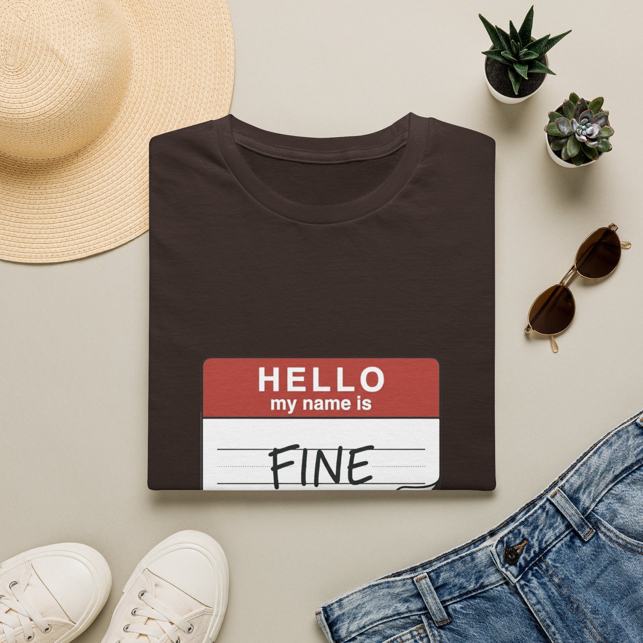 T-Shirt — "Hello My Name Is Fine" Graphic Tee (Funny Sarcastic Introvert Shirt)