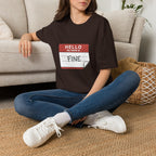 T-Shirt — "Hello My Name Is Fine" Graphic Tee (Funny Sarcastic Introvert Shirt)