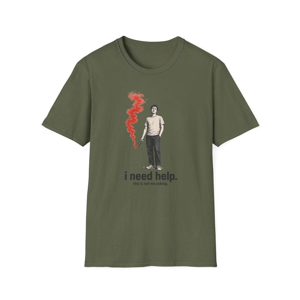 T-Shirt — I Need Help Graphic Tee with Red Smoke Illustration