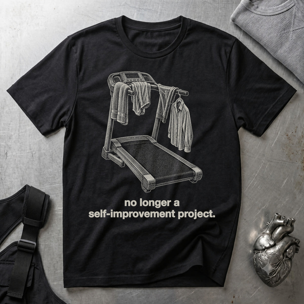 No Longer a Self-Improvement Project. Black tee