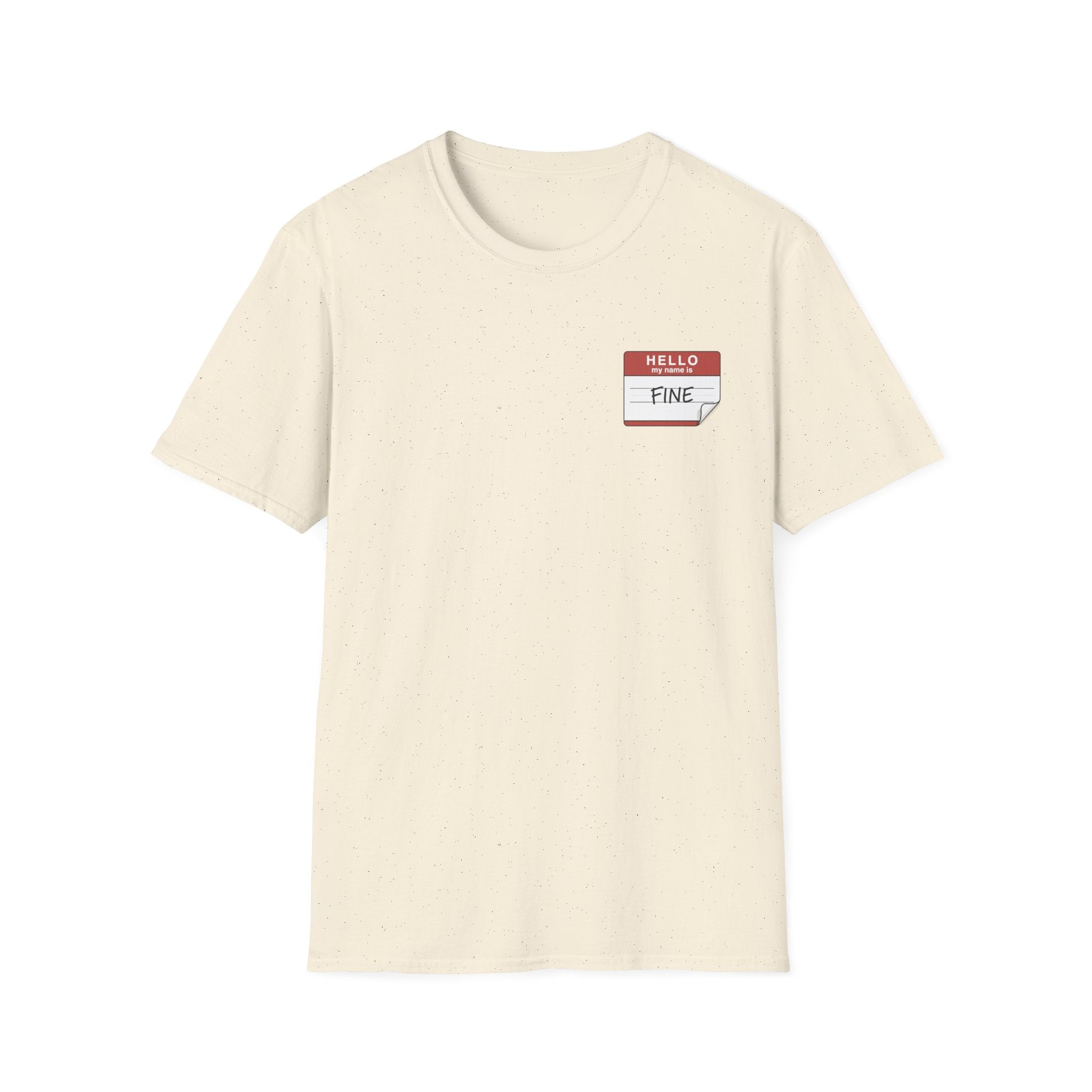 T-Shirt — 'Hello My Name Is FINE' Minimal Pocket Sticker Graphic