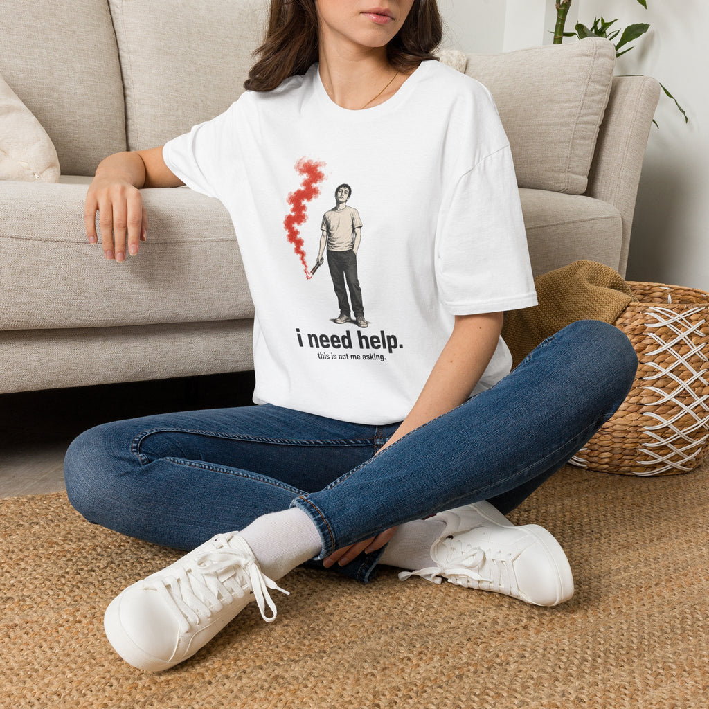 T-Shirt — I Need Help Graphic Tee with Red Smoke Illustration