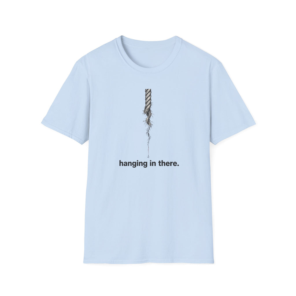 Hanging in There T-Shirt — Minimal Frayed Rope Mental Health Awareness Tee